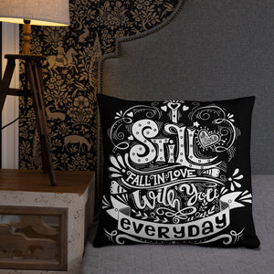 "Still Fall In Love" - Basic Pillow