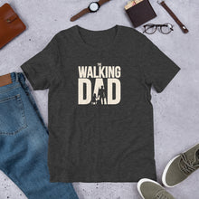 Load image into Gallery viewer, &quot;The Walking DAD&quot; | Short-Sleeve Unisex T-Shirt