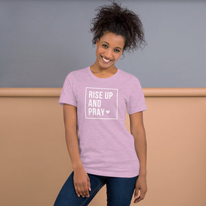 "Rise Up & Pray" | Short-Sleeve Unisex T-Shirt